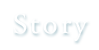 Story
