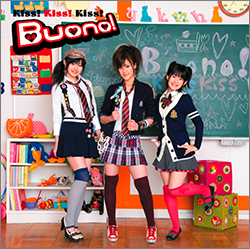 Kiss!Kiss!Kiss!（通常盤） ／Buono!