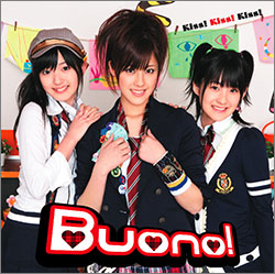 Kiss!Kiss!Kiss!（初回限定盤） ／Buono!